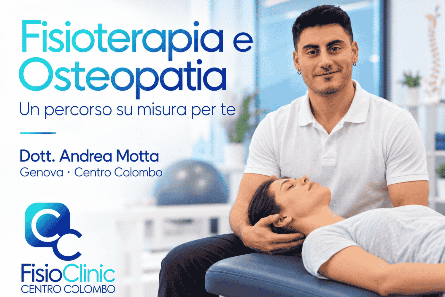 Grafica FisioClinic con il dott. Andrea Motta durante un trattamento manuale cervicale su una paziente distesa supina.